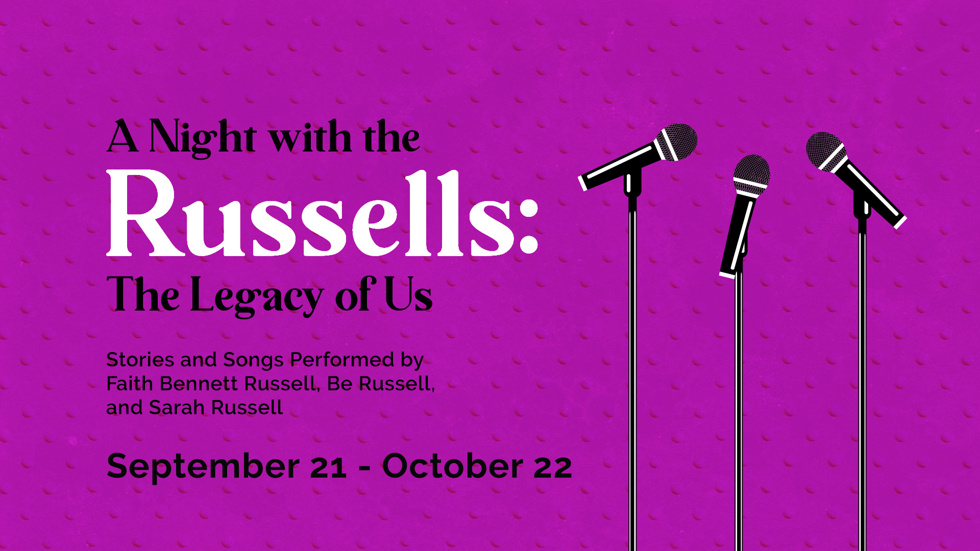 A Night with the Russells: The Legacy of Us